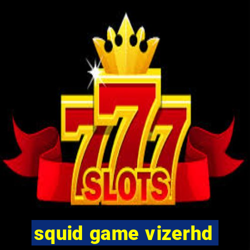 squid game vizerhd